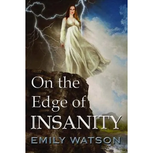 On The Edge of Insanity