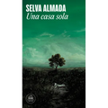 Una Casa Sola / A Lonely House