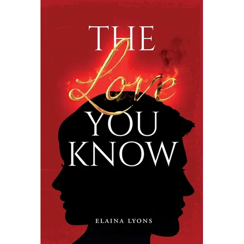 The Love You Know