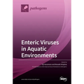 Enteric Viruses in Aquatic Environments
