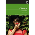 Clowns: In Conversation