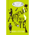 Arsénico Para El Té / Arsenic for Tea: Club Secreto de Detectives / Secret Detectives Club Volume 2