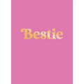 Bestie: The Perfect Gift to Celebrate Your Bff