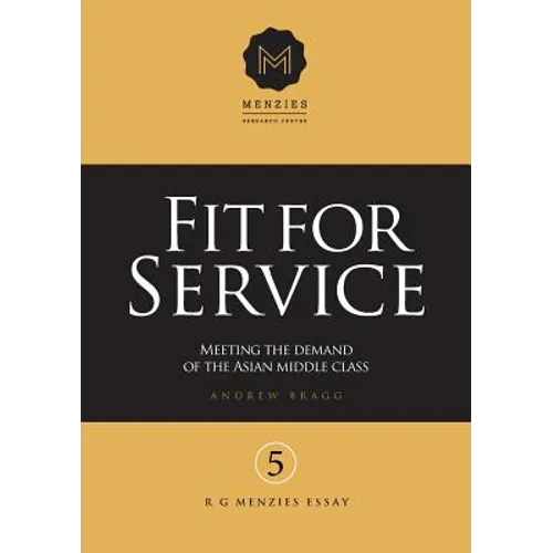 Fit for Service: Meeting the demand of the Asian middle class