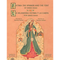 Fatima the Spinner and the Tent - La hilandera Fátima y la carp: English-Spanish Edition