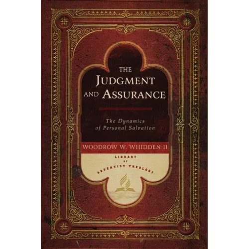 The Judgment and Assurance: The Dynamics of Personal Salvation