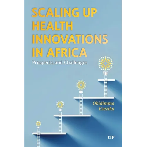Scaling Up Health Innovations in Africa: Prospects and Challenges