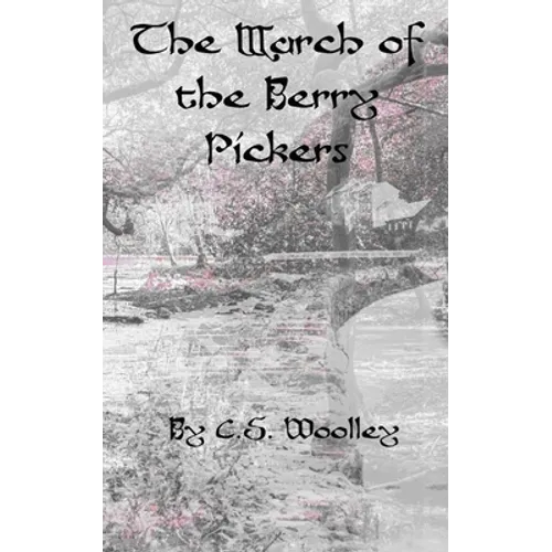 The March of the Berry Pickers: A British Victorian Cozy Mystery