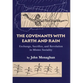 Convenants with Earth and Rain: Exchange, Sacrifice, and Revelation in Mixtec Sociality