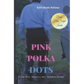 Pink Polka Dots: A True Story of Murder - January 4th, 1965 in Hampton, Georgia