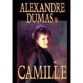 Camille by Alexandre Dumas, Fiction, Literary