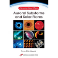 Advancing Space Physics: Auroral Substorms and Solar Flares