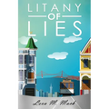Litany of Lies