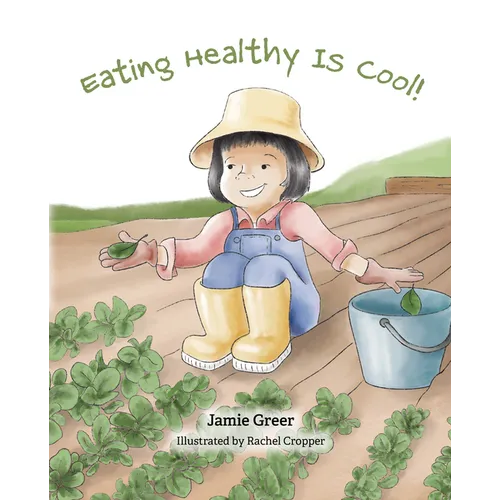 Eating Healthy Is Cool!