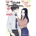 It Takes Two Tomorrow, Too Volume 2
