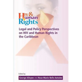 Legal and Policy Perspectives on HIV and Human Rights in the Caribbean