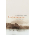 Burning Marguerite