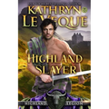 Highland Slayer: A Scottish Medieval Romance