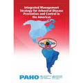 Integrated Management Strategy for Arboviral Disease Prevention and Control in the Americas