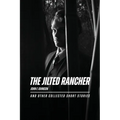 The Jilted Rancher