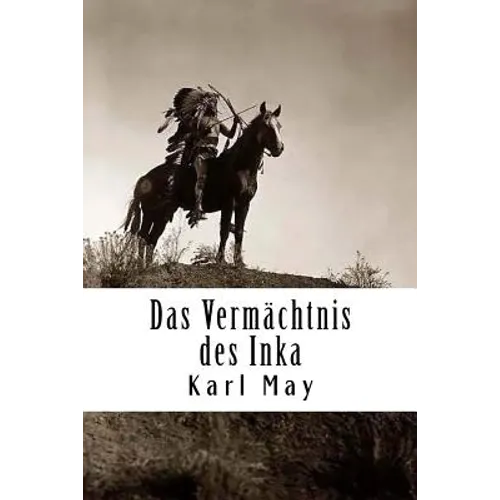 Das Vermächtnis des Inka