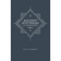 Ancient Mysteries of the Bible Solved: Volume One