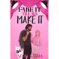 Fake It Till We Make It