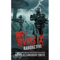Hell Divers IX: Radioactive