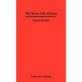 The Secret Life of Jesus