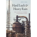 Hard Luck and Heavy Rain: The Ecology of Stories in Southeast Texas
