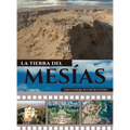 La Tierra del Mesías: Una tierra que fluye leche y miel.