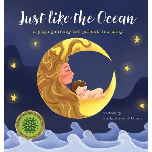 Just Like The Ocean: a yoga journey for parent and baby