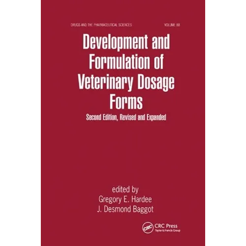 Development and Formulation of Veterinary Dosage Forms