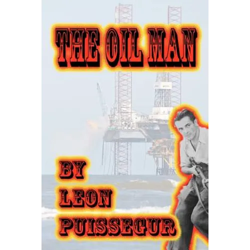 The Oil Man