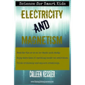 Electricity and Magnetism