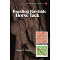Braiding Rawhide Horse Tack