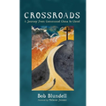 Crossroads: A Journey from Communist China to Christ