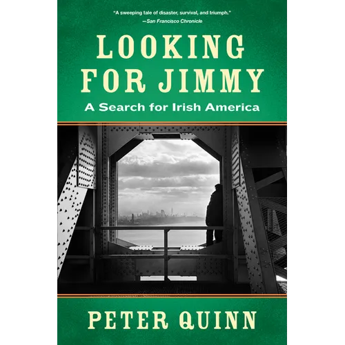 Looking for Jimmy: A Search for Irish America