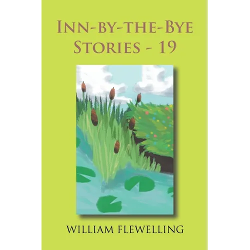 Inn-By-The-Bye Stories - 19