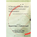 A Decade of Middle School Mathematics Curriculum Implementation: Lessons Learned from the Show-Me Project