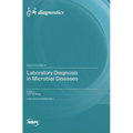 Laboratory Diagnosis in Microbial Diseases