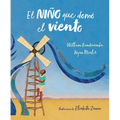 El Niño Que Domó el Viento = The Boy Who Harnessed the Wind