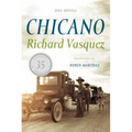 Chicano: Una Novela