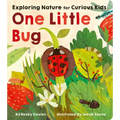 One Little Bug: Exploring Nature for Curious Kids