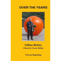 Over the Years: Selected Collected Poems 1972-2015