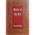 Master of The Arts: The Untold Story of Rustichello da Pisa - Marco Polo's Forgotten Chronicler