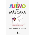 Autismo Sin Máscara, El