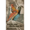 Let Go and Go On and On