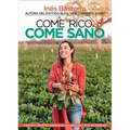 Come Rico, Come Sano