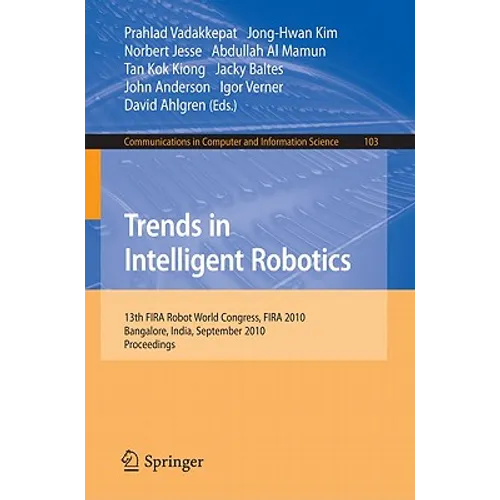 Trends in Intelligent Robotics: 15th Robot World Cup and Congress, Fira 2010, Bangalore, India, September15-19, 2010, Proceedings